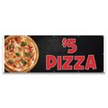 Signmission $5 Pizza Banner Concession Stand Food Truck Single Sided B-120-30004